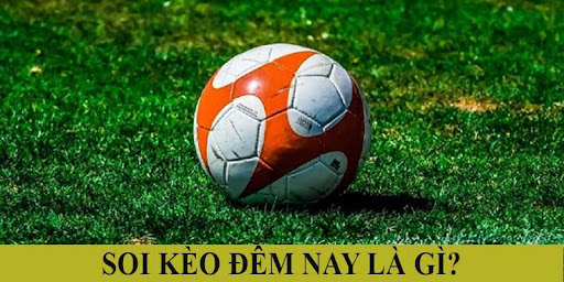 Soi Kèo Đêm Nay hdd